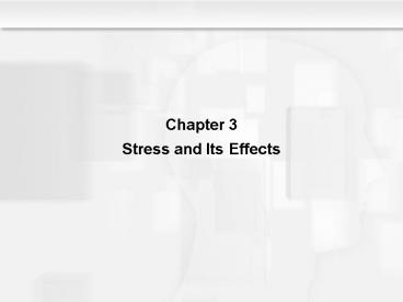 Stress and Its Effects