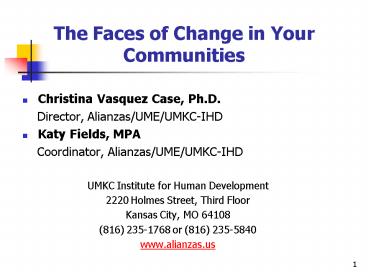 The Faces of Change in Your Communities