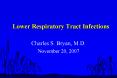 Lower Respiratory Tract Infections PowerPoint PPT Presentation