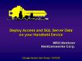 Deploy Access and SQL Server Data on your Handheld Device PowerPoint PPT Presentation