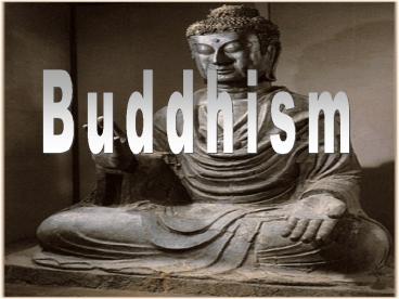 Buddhism