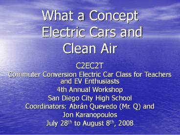 What a Concept Electric Cars and Clean Air