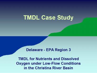 TMDL Case Study