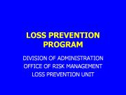 LOSS PREVENTION PROGRAM