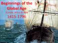 Beginnings%20of%20the%20Global%20Age%20Europe,%20Africa%20 PowerPoint PPT Presentation