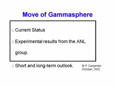Move of Gammasphere