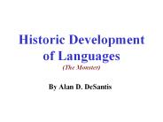 Historic Development of Languages (The Monster)