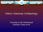 Native American Archaeology