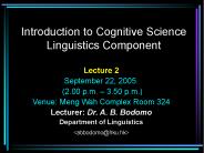 Introduction to Cognitive Science Linguistics Component