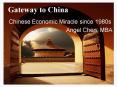 Gateway to China PowerPoint PPT Presentation