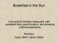 Breakfast in the Sun PowerPoint PPT Presentation