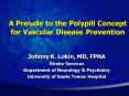 A Prelude to the Polypill Concept for Vascular Disease Prevention PowerPoint PPT Presentation
