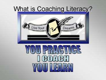 What is Coaching Literacy