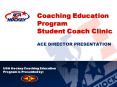 Coaching Education Program Student Coach Clinic PowerPoint PPT Presentation