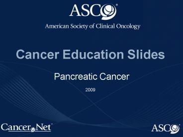 Cancer Education Slides