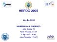HEPDG 2005 PowerPoint PPT Presentation