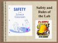 Safety and Rules of the Lab PowerPoint PPT Presentation
