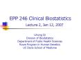 EPP 246 Clinical Biostatistics Lecture 2, Jan 12, 2007 PowerPoint PPT Presentation