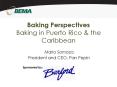 Baking Perspectives Baking in Puerto Rico PowerPoint PPT Presentation