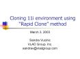 Cloning 11i environment using Rapid Clone method PowerPoint PPT Presentation