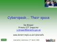 Cyberspeak. Their space PowerPoint PPT Presentation