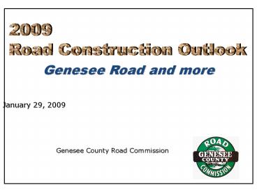 Genesee Road and more