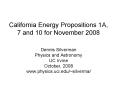 California Energy Propositions 1A, 7 and 10 for November 2008 PowerPoint PPT Presentation