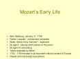 Mozarts Early Life PowerPoint PPT Presentation