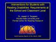 Interventions for Students with Reading Disabilities: Requirements at the School and Classroom Level PowerPoint PPT Presentation
