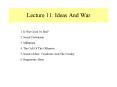 Lecture 11: Ideas And War PowerPoint PPT Presentation