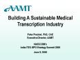 Building A Sustainable Medical Transcription Industry PowerPoint PPT Presentation