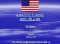 American History April 29 2008 PowerPoint PPT Presentation