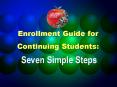 Enrollment Guide for Continuing Students: PowerPoint PPT Presentation