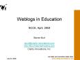 Weblogs in Education PowerPoint PPT Presentation