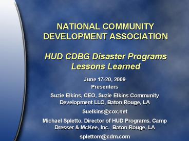 NATIONAL COMMUNITY DEVELOPMENT ASSOCIATION HUD CDBG Disaster Programs Lessons Learned