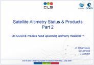 Satellite Altimetry Status