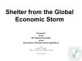 Shelter from the Global Economic Storm PowerPoint PPT Presentation