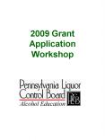 2009 Grant Application Workshop PowerPoint PPT Presentation
