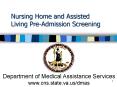Nursing Home and Assisted Living PreAdmission Screening PowerPoint PPT Presentation
