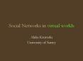Social Networks in virtual worlds PowerPoint PPT Presentation
