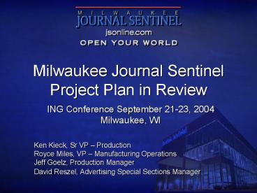 Milwaukee Journal Sentinel Project Plan in Review