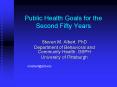 Public Health Goals for the Second Fifty Years PowerPoint PPT Presentation