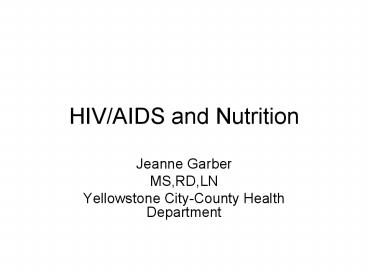 HIVAIDS and Nutrition