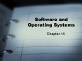 Software and Operating Systems PowerPoint PPT Presentation