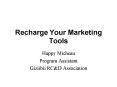 Recharge Your Marketing Tools PowerPoint PPT Presentation