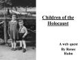 Children of the Holocaust PowerPoint PPT Presentation