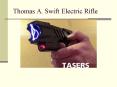 Thomas A. Swift Electric Rifle PowerPoint PPT Presentation
