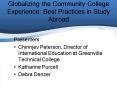 Globalizing the Community College Experience: Best Practices in Study Abroad PowerPoint PPT Presentation