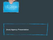 true Agency Presentation