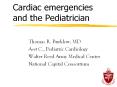 Cardiac emergencies and the Pediatrician PowerPoint PPT Presentation